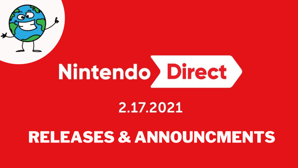 Here’s What Happened in Nintendo Direct 2.17.2021
